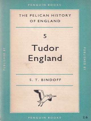 Tudor England : The Pelican History of England.