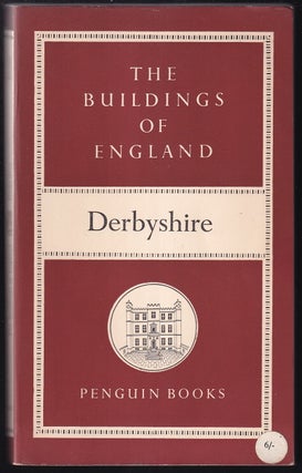 Derbyshire : The Buildings of England.
