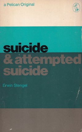 Suicide & Attempted Suicide.