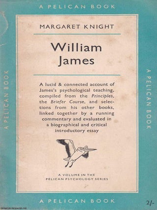 William James. Margaret Knight.