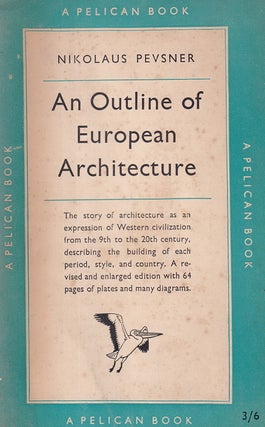 An Outline of European Architecture.