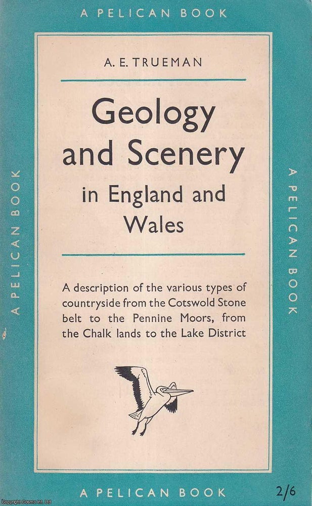Item #521280 Geology and Scenery in England and Wales : A description of the various types of...