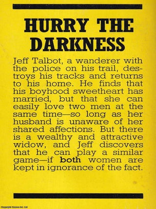 Hurry the Darkness.