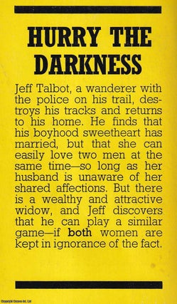 Hurry the Darkness.