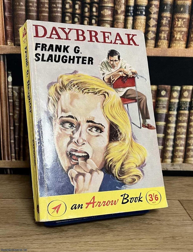Item #521284 Daybreak. Frank G. Slaughter.
