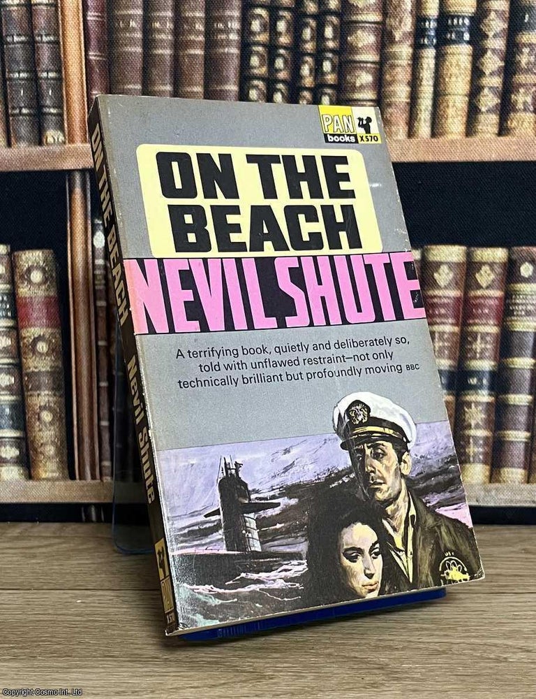 Item #521300 On the Beach. Nevil Shute.