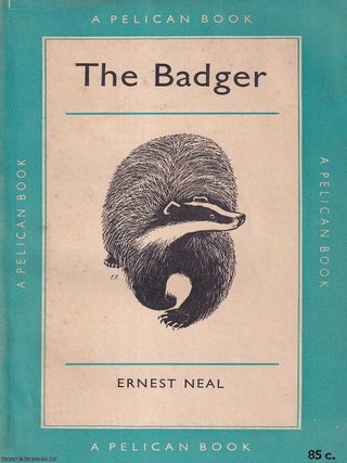 The Badger. Ernest Neal.