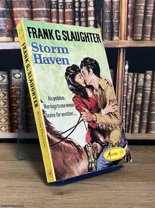 Storm Haven. Frank G. Slaughter.