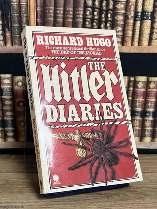 The Hitler Diaries. Richard Hugo.