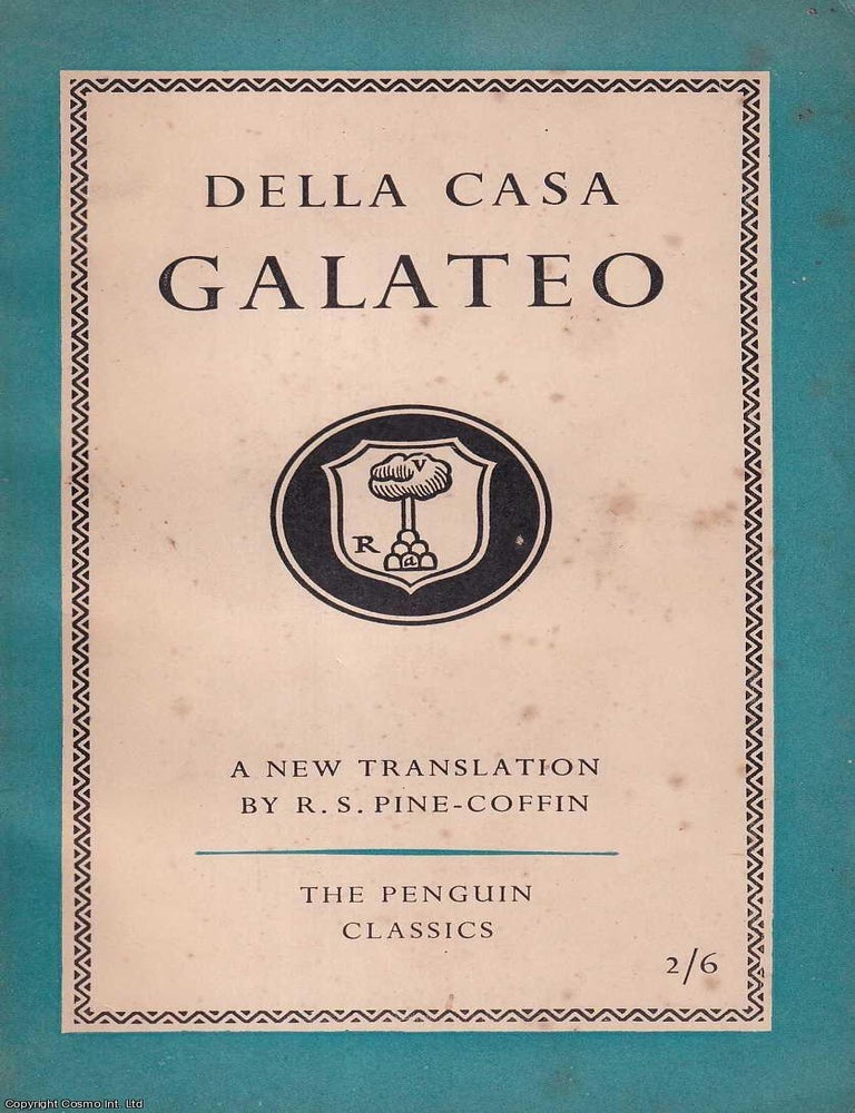 Item #521356 Galateo or the Book of Manners. Della Casa.