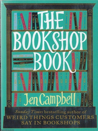 The Bookshop Book. Jean Campbell.