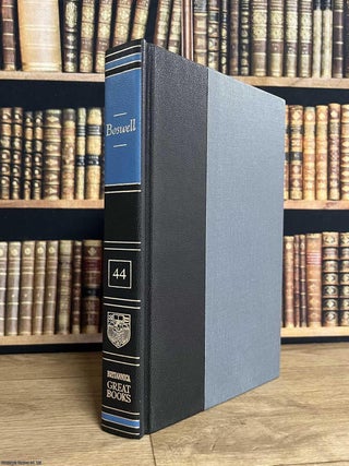 Life of Samuel Johnson, LL.D. By James Bowell. Britannica Great Books of the Western World, Vol. 44. James Boswell.