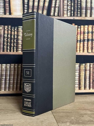 War and Peace. By Leo Tolstoy. Britannica Great Books of the Western World, Vol. 51. Leo Tolstoy.