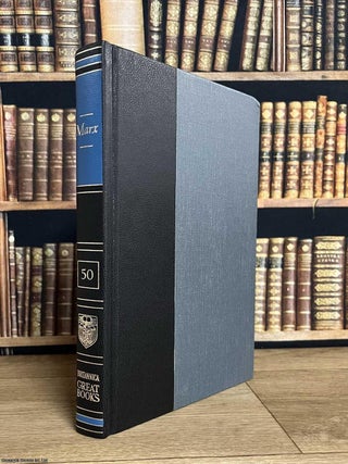 Capital, by Karl Marx. Edited by Friedrich Engels & Manifesto of the Communist Party. Karl Marx, Friedrich.