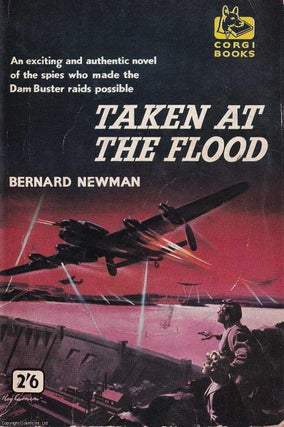 Taken at the Flood : Espionage thriller set in Wartime Europe.