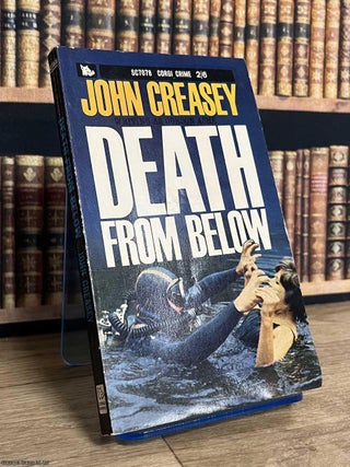 Death from Below. John Creasey.