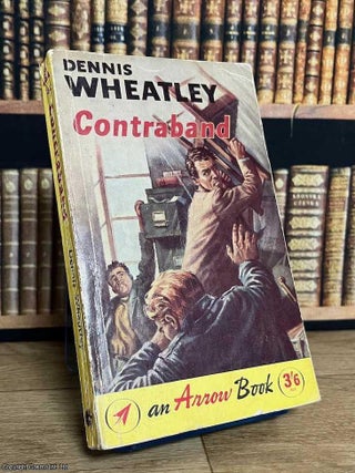 Contraband. Dennis Wheatley.