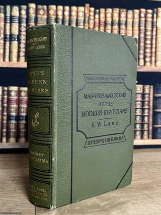 An Account of the Manners and Customs of the Modern Egyptians, Written in Egypt during the Years. EGYPTIAN CUSTOMS, MANNERS.