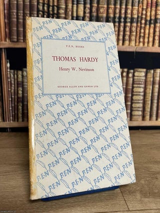 Thomas Hardy. By Henry W. Nevinson. By Henry W. Nevinson. THOMAS HARDY APPRECIATION.
