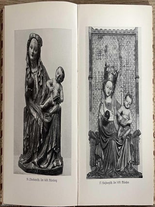 Die Muttergottes : Deutsche Bildwerke. GERMAN MADONNA SCULPTURE.