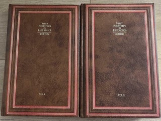 First Footsteps in East Africa or, An Exploration of Hyarar. Volume 1 & 2. By Captain Sir Richard F. Burton, edited by Isabel Burton..