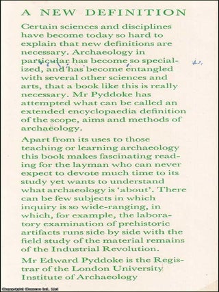 What is Archaeology ? By Edward Pyddoke.