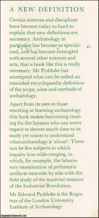 What is Archaeology ? By Edward Pyddoke.