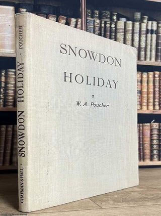 Snowdon Holiday. W A. Poucher.