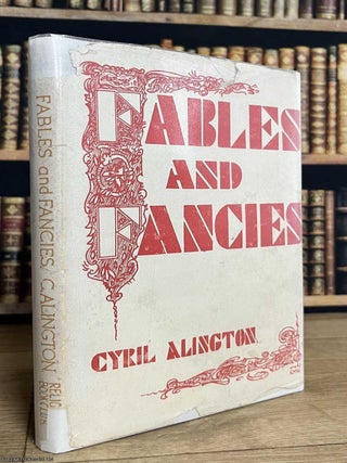 Fables and Fancies. Cyril Alington.
