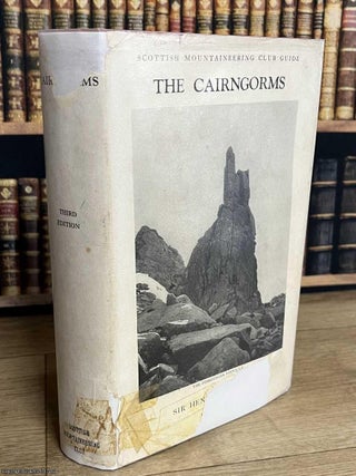 The Cairngorms : Scottish Mountaineering Club Guide. Sir Henry Alexander.