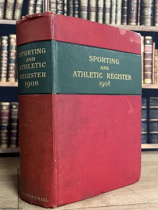 Sporting and Athletic Register 1908. SPORTING RECORDS.