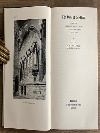 The Home of the Monk : An Account of English Monastic Life and Buildings in the Middle Ages.