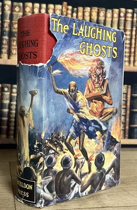 The Laughing Ghosts : Tales of Adventure in West Africa.