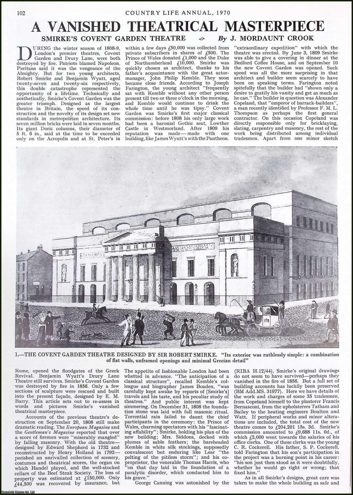 Item #521893 The Covent Garden Theatre. Designed by Sir Robert Smirke. Several pictures and...