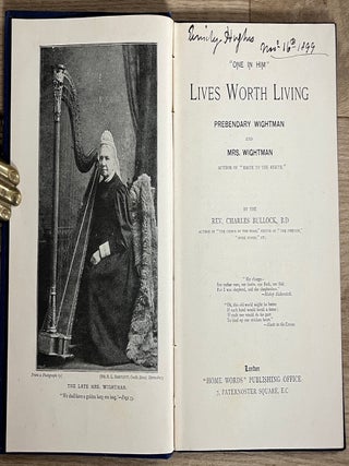 Lives Worth Living : Prebendary Charles Wightman and Mrs. Julia Bainbrigge Wightman. Written by Rev. Charles Bullock.