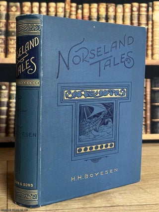 Norseland Tales. H H. Boyesen.