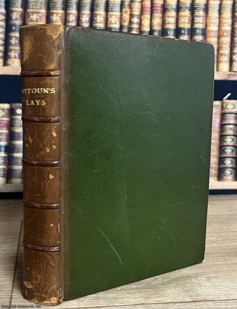 Item #522010 Lays of the Scottish Cavaliers and other Poems. William Edmondstoune Aytoun.