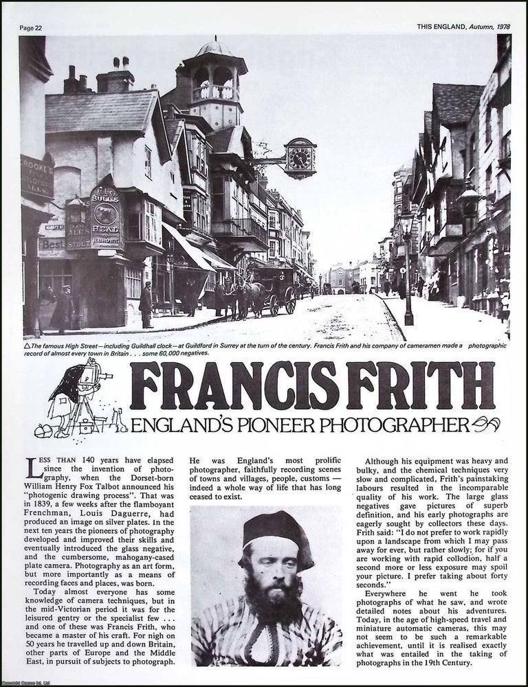 Item #522092 Francis Frith : English Victorian Photographer, Businessman and Publisher. Several...
