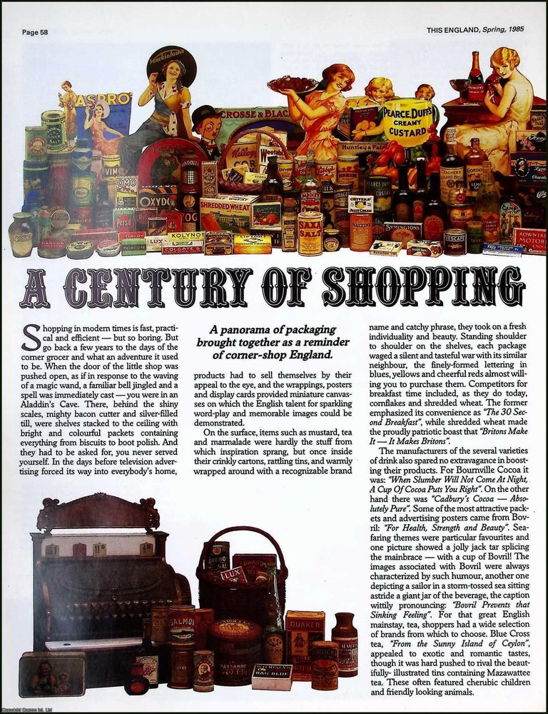 Item #522107 A Century of Shopping : A reminder of corner-shop England. Several pictures and...