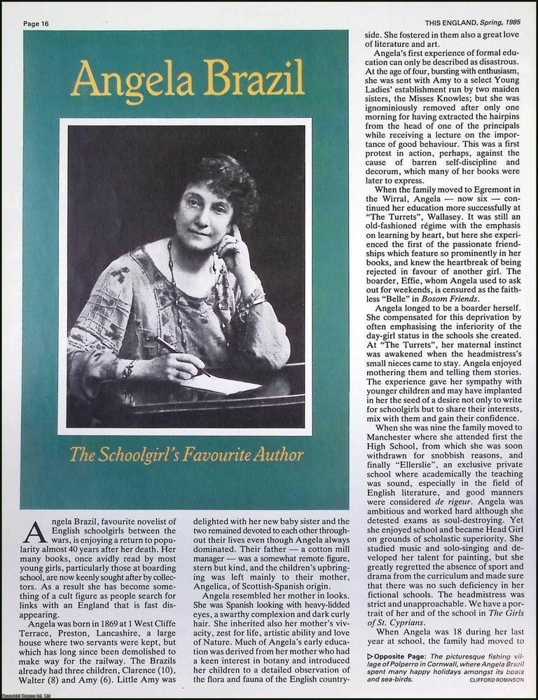 Item #522108 Angela Brazil : Pioneer of Girls&rsquo; School Stories. Several pictures and...