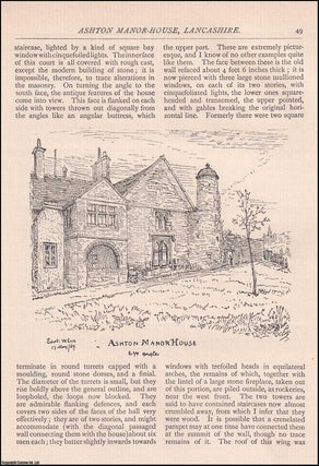 Item #607647 Ashton Manor-House, Lancashire. An original article from The Antiquary Magazine,...