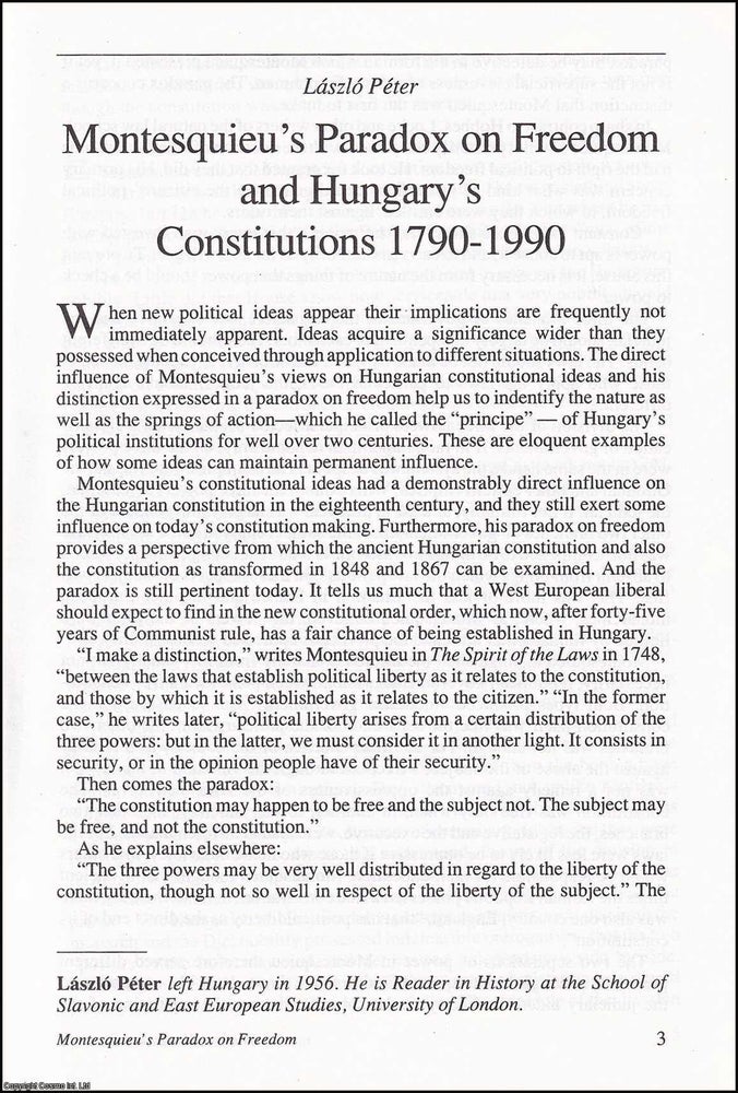 Item #608157 Montesquieu's Paradox on Freedom and Hungary's Constitutions 1790-1990. 12...