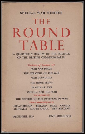 1939-41. The Round Table. A Quarterly Review of the Politics. Second World War.