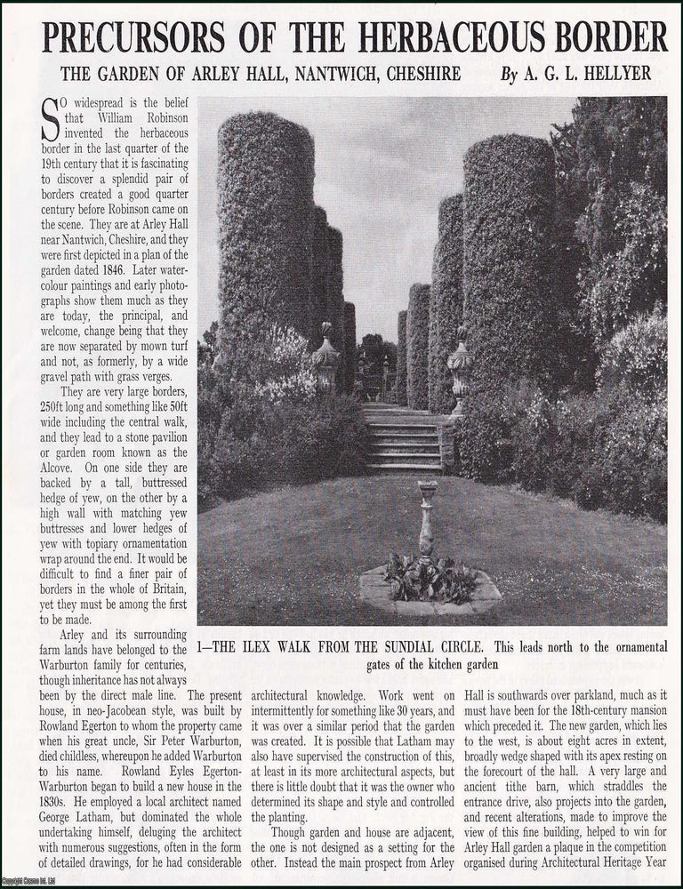 Item #609156 Precursors of The Herbaceous Border: The Garden of Arley Hall, Nantwich, Cheshire....