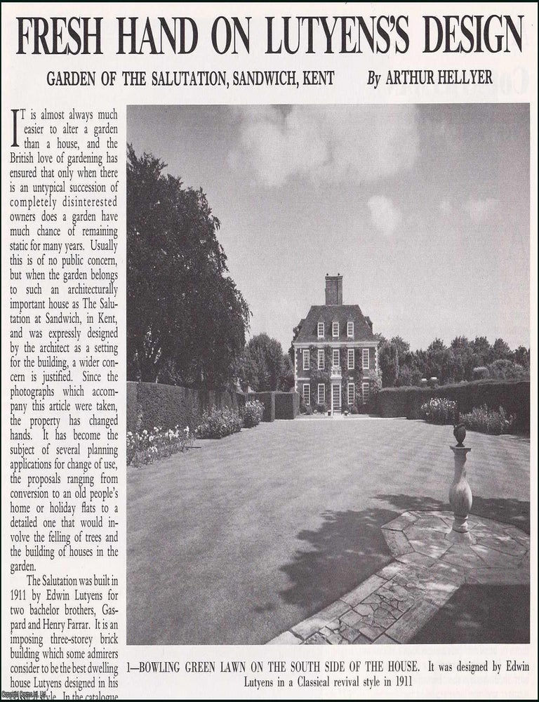 Item #609191 Fresh Hand on Lutyens's Design: Garden of The Salutation, Sandwich, Kent. Several...
