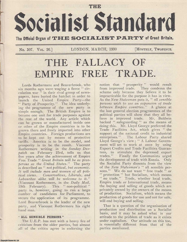 Item #613625 The Fallacy of Empire Free Trade. A short article contained in a complete 16 page...