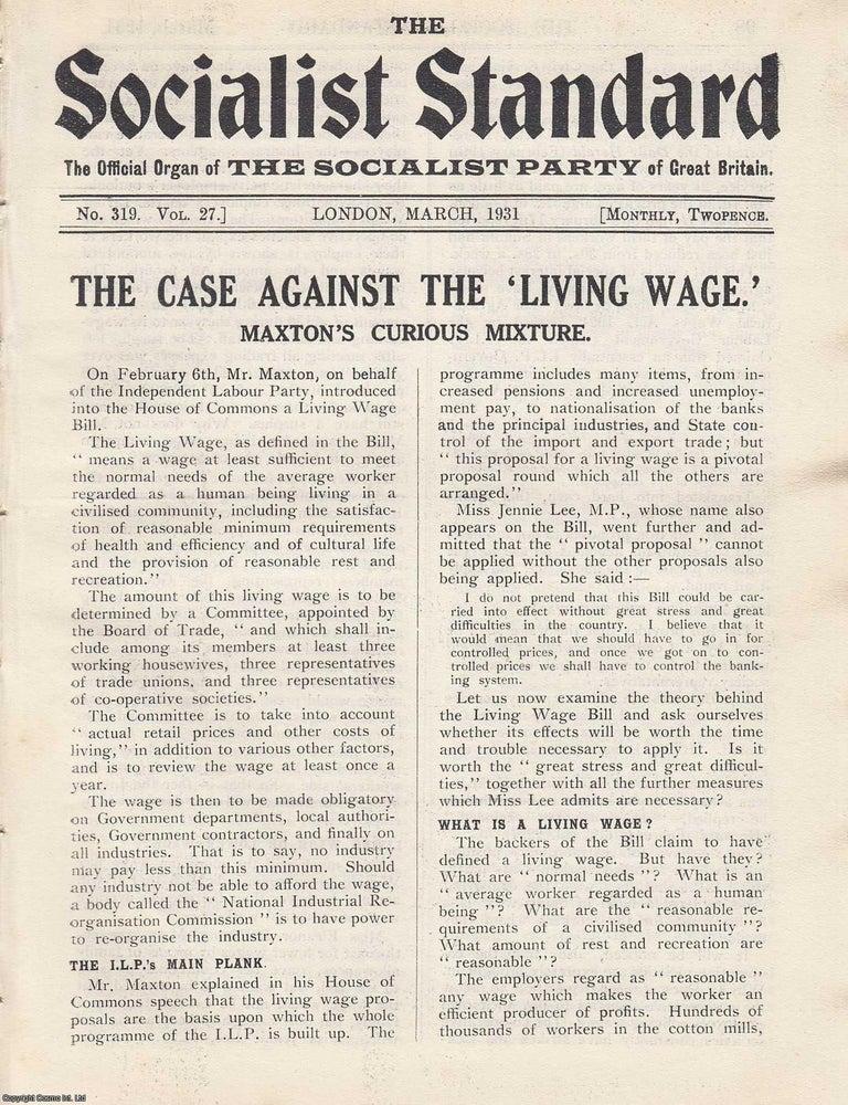 Item #613637 The Case Against The Living Wage. Maxton's Curious Mixture. A short article...