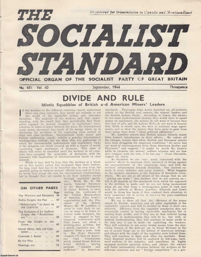Item #613710 Divide and Rule. Idiotic Squabbles of British and American Miners' Leaders. A...