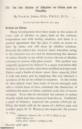 Item #615362 The Action of Alkalies on Glass and on Paraffin. An original article from the...