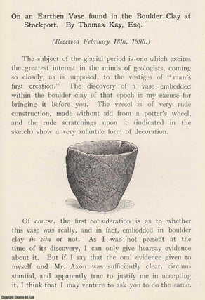 An Earthen Vase found in The Boulder Clay at Stockport. Thomas Kay.